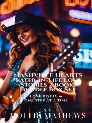 cover image of Nashville Hearts Later-in-Life Love Stories 2 Book-Bundle Box Set